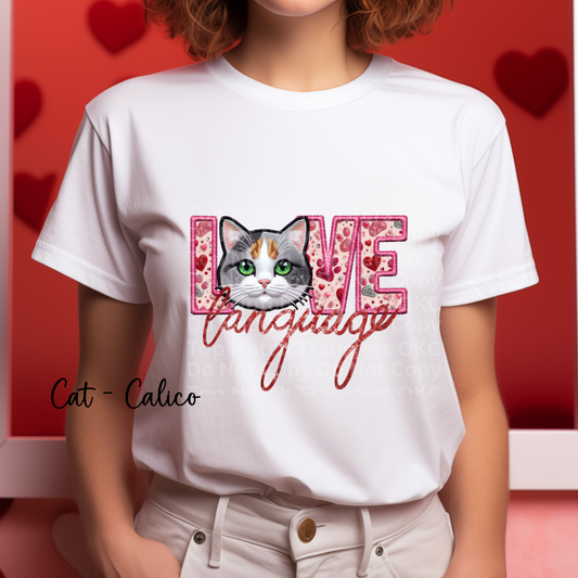 Love Language - Cat Calico DTF Transfer