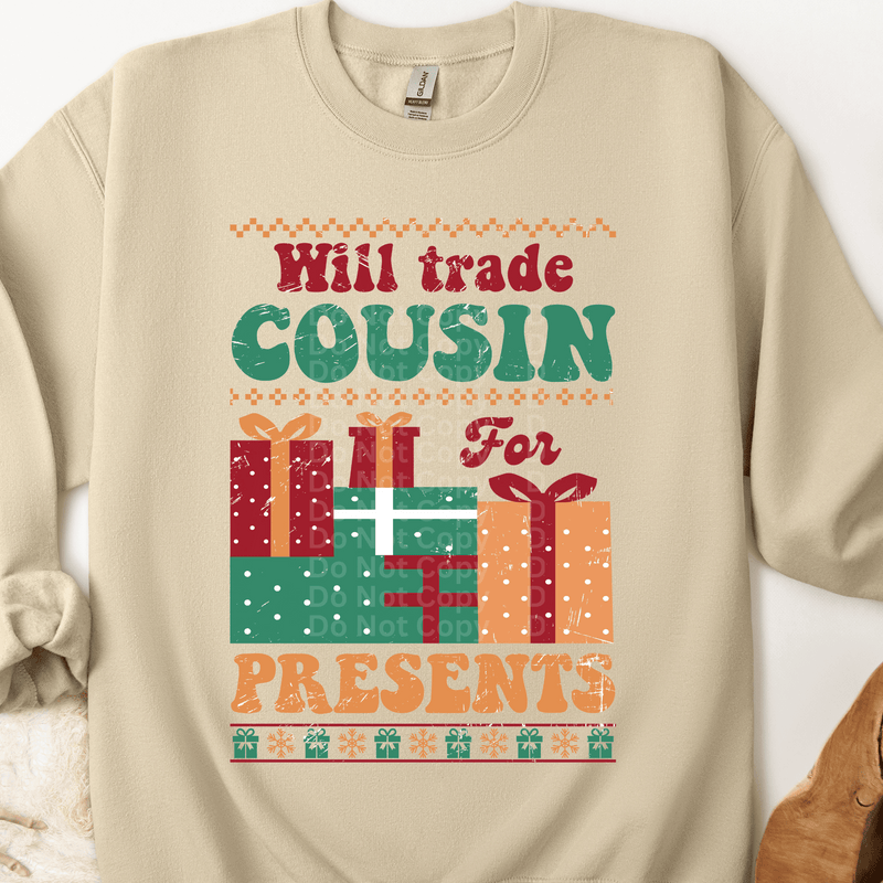 Will trade Cousin for Presents Ugly Christmas Sweater DTF Transfer