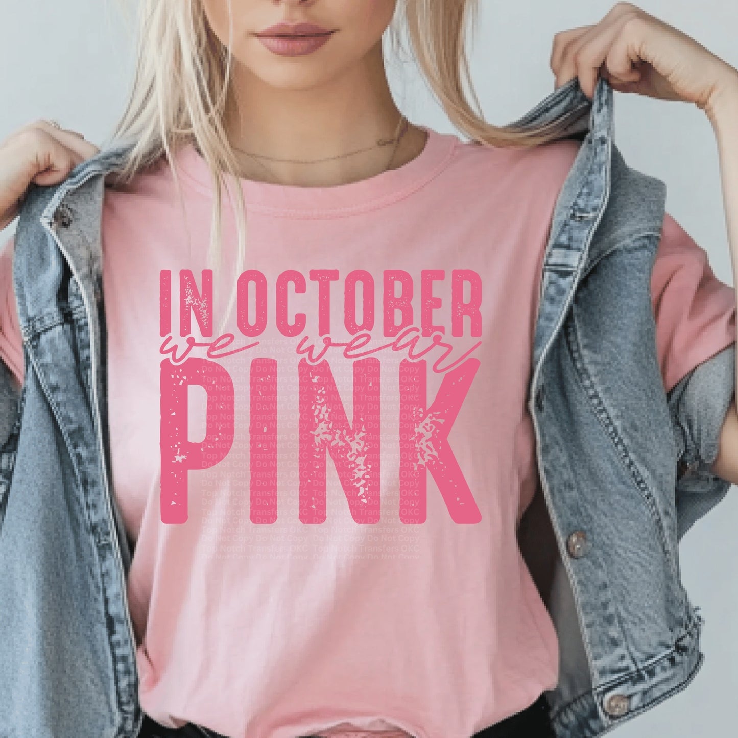 In October We Wear Pink DTF Transfer