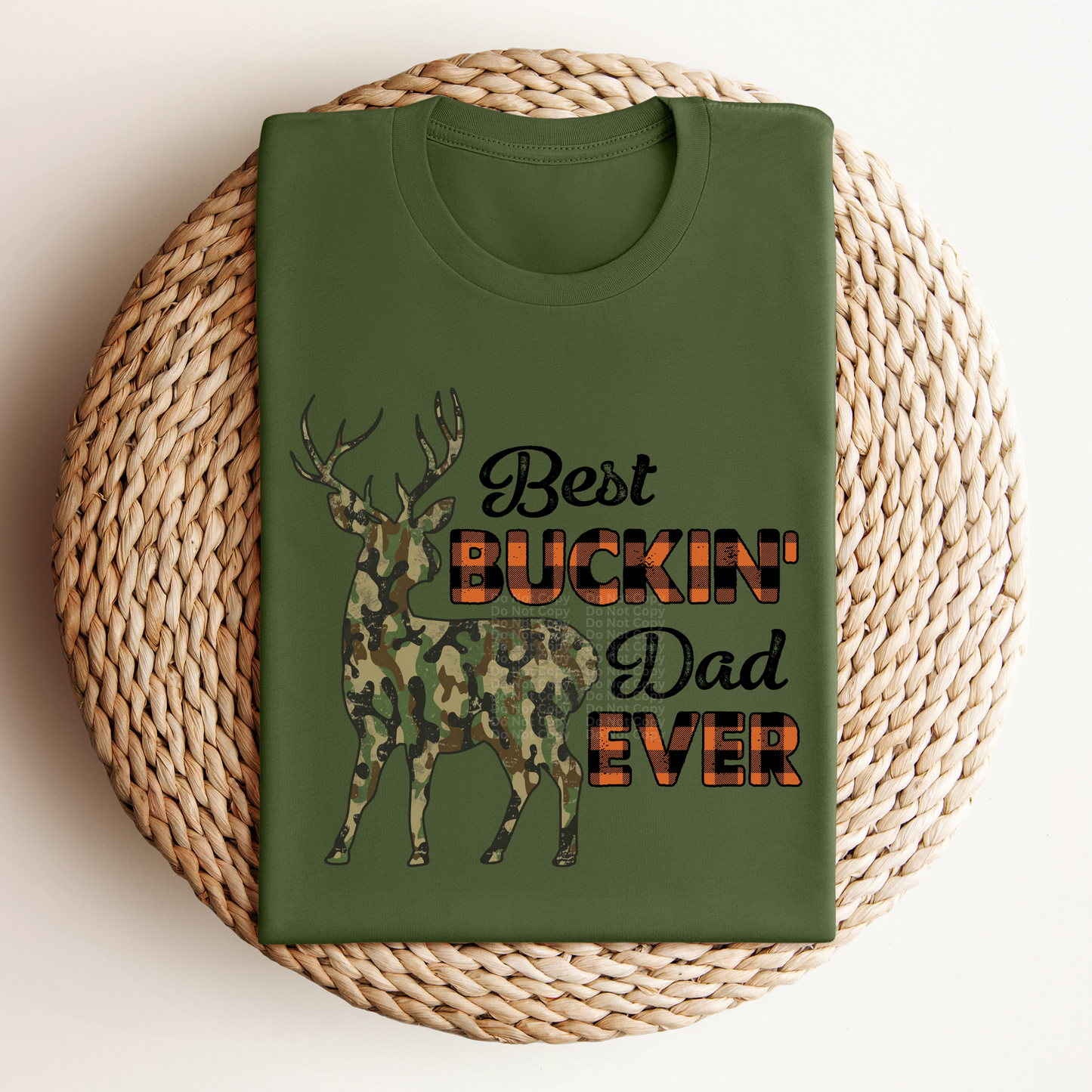 Best Buckin' Dad Ever DTF Transfer