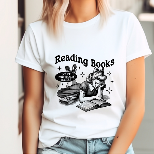 Reading Books I Can't Emotionally Handle (Black) DTF Transfer