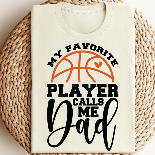 My Favorite Player calls me Dad DTF Transfer