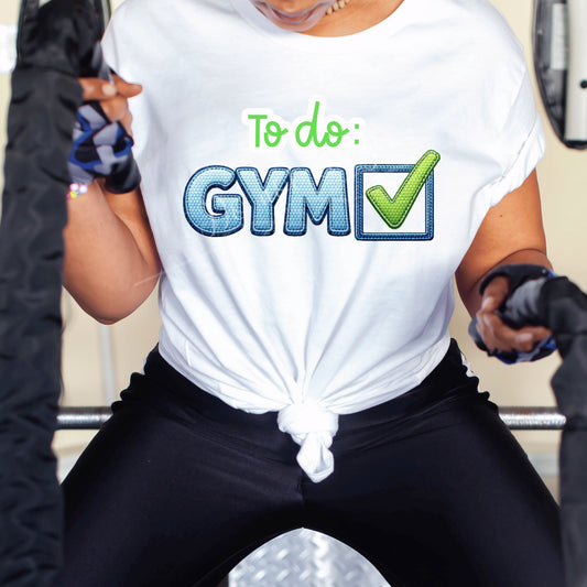 To Do: Gym DTF Transfer