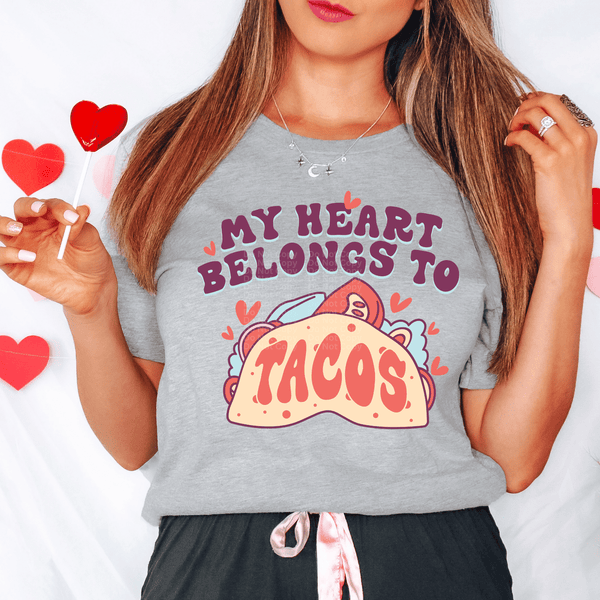My heart belongs to Tacos DTF Transfer