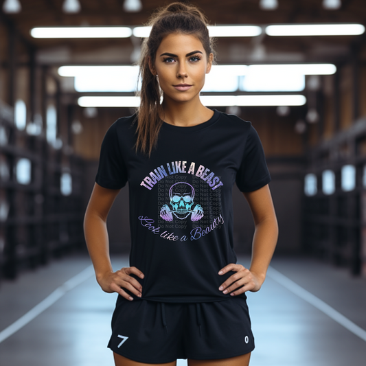 Train Like a Beast Look Like a Beauty (Blue/Purple) DTF Transfer