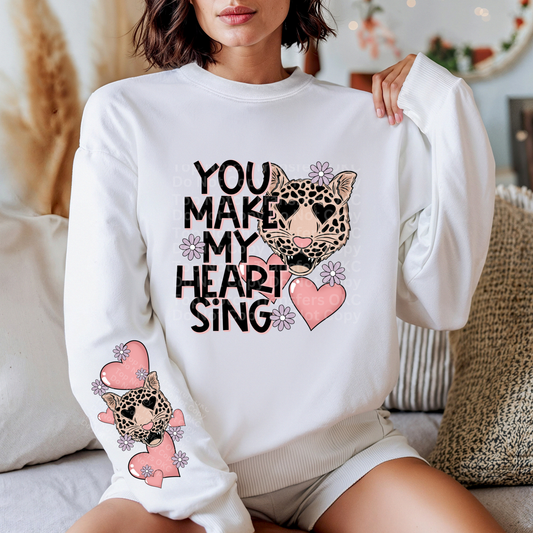 You Make my Heart Sing *Optional long sleeve design* DTF Transfer