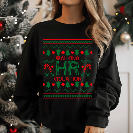 Walking HR Violation Ugly Christmas Black Sweatshirt
