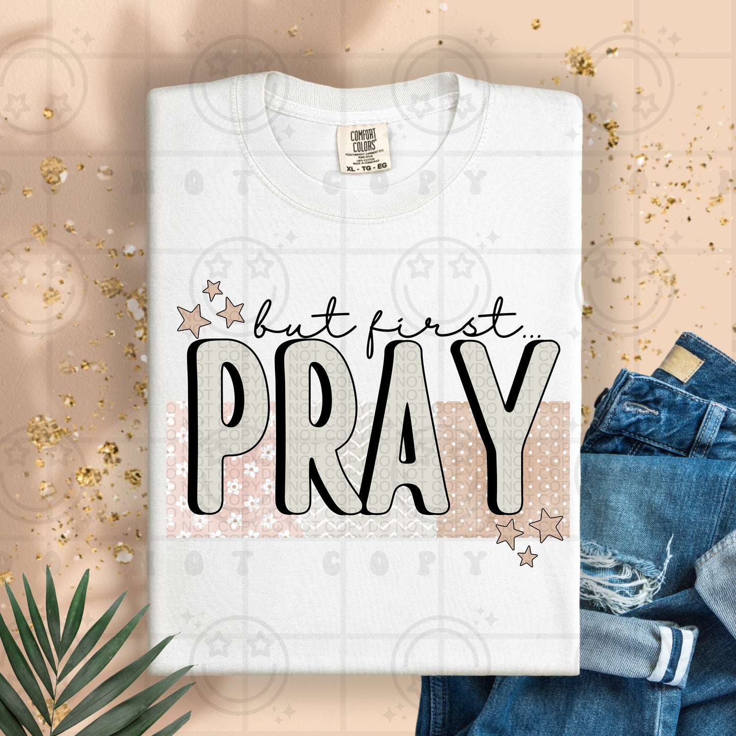 But First Pray DTF Transfer