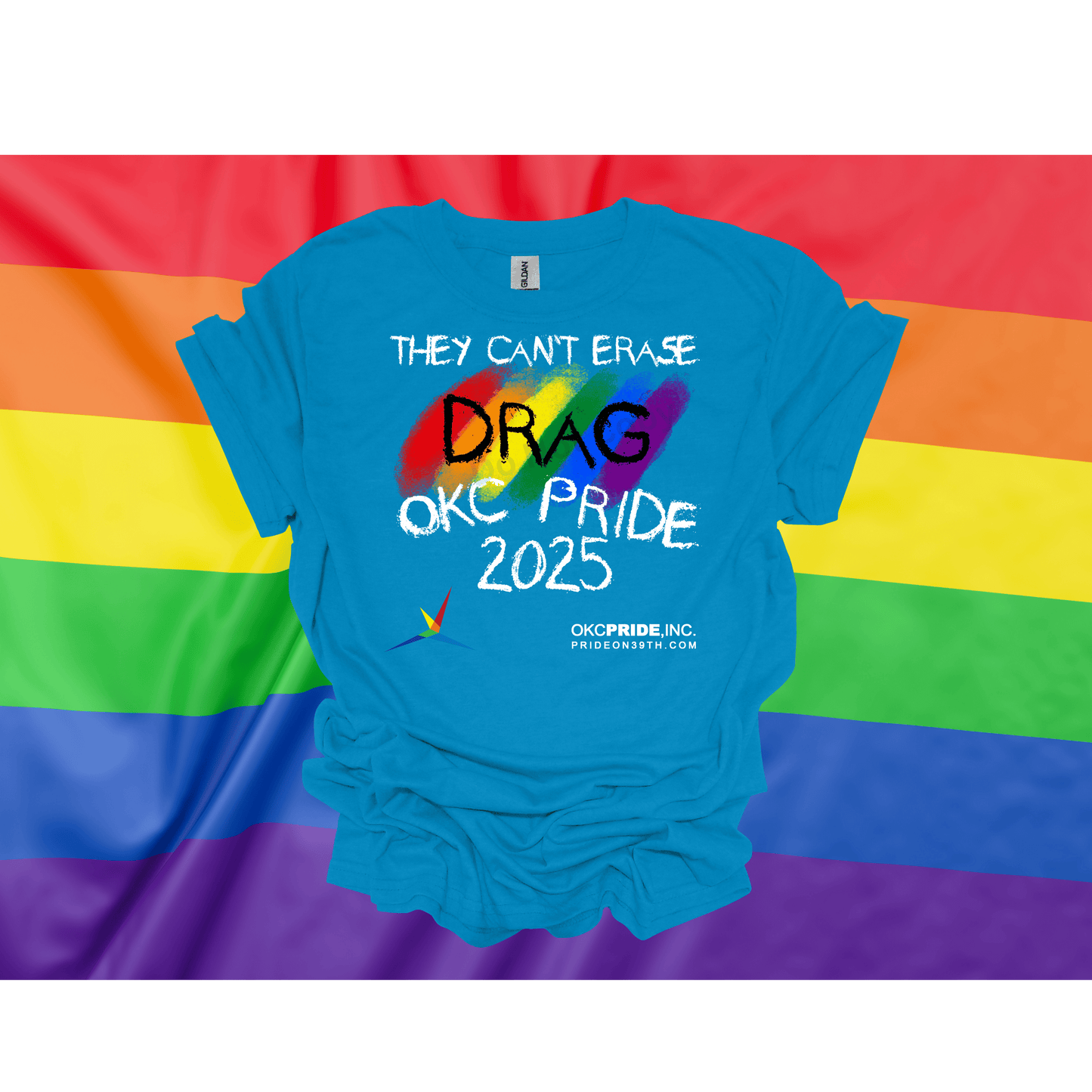 2025 OKC Pride T-Shirt- They Can’t Erase Drag