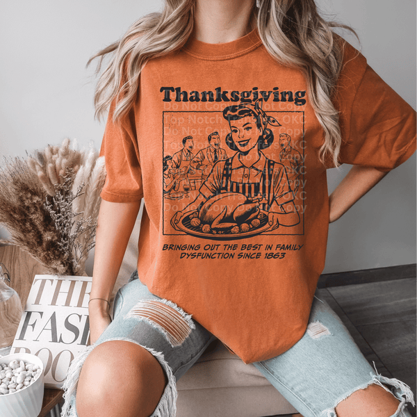 Best in Family Dysfunctions Since 1863 2 DTF Transfer