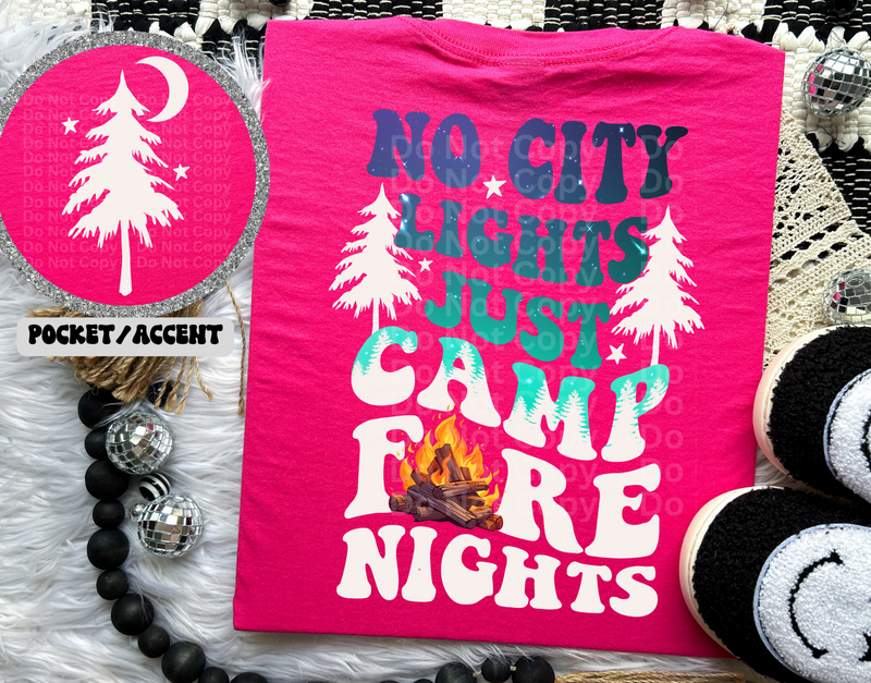 No City Lights Just Camp Fire Nights (White) DTF Transfer