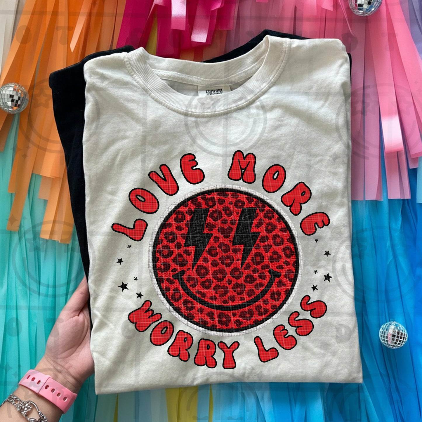 Love More Worry Less Smiley DTF Transfer