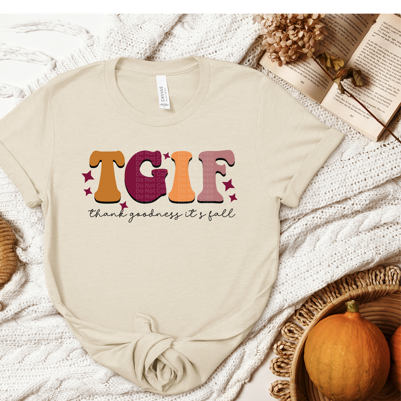 TGIF (Thank Goodness It's Fall) DTF Transfer