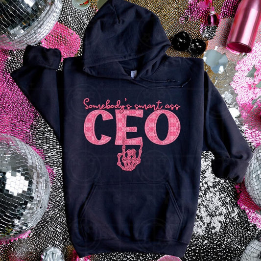 Somebody’s Smart A** CEO DTF Transfer
