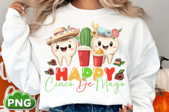 Happy Cinco De Mayo Dental DTF Transfer