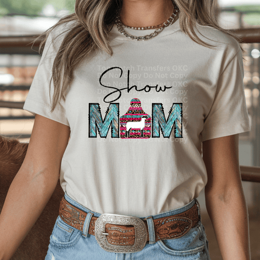 Show Mom DTF Transfer