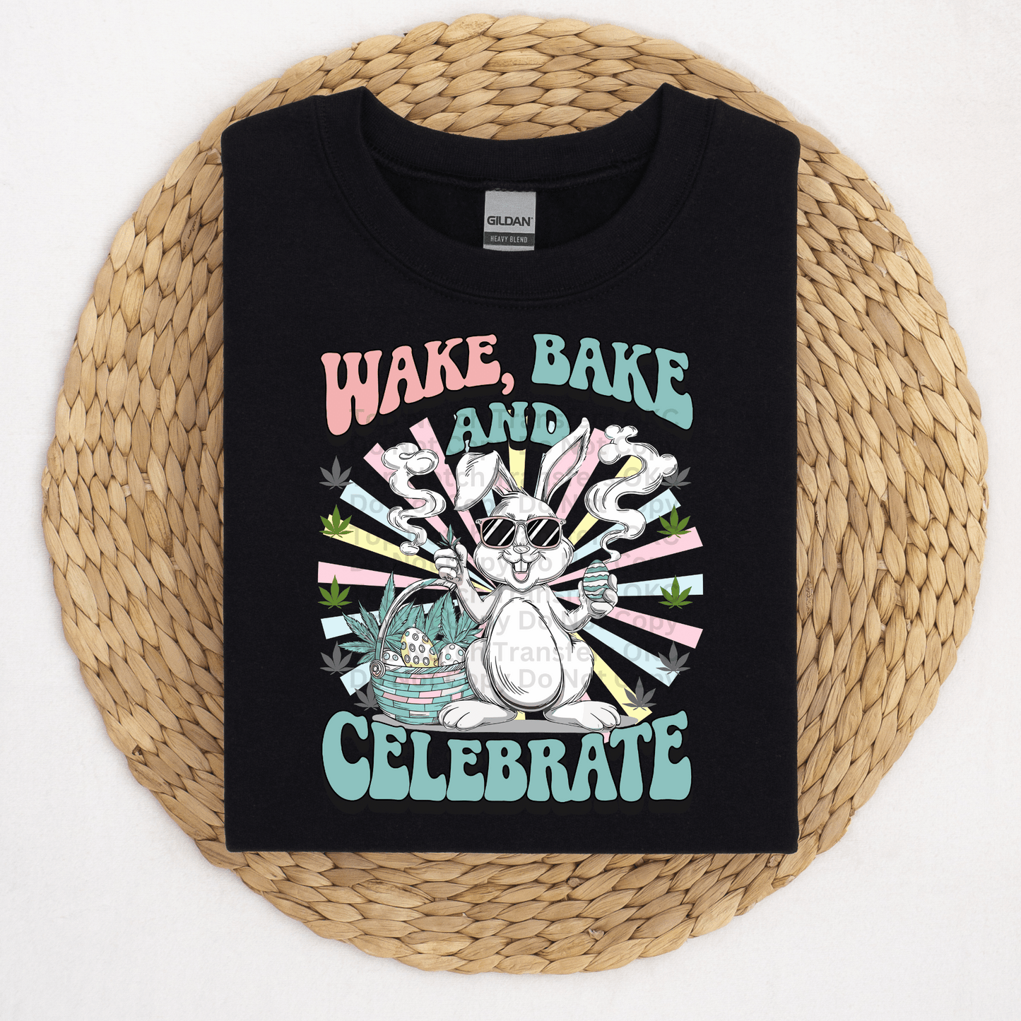 Wake Bake & Celebrate DTF Transfer