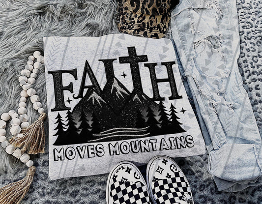 Faith moves mountains DTF Transfer
