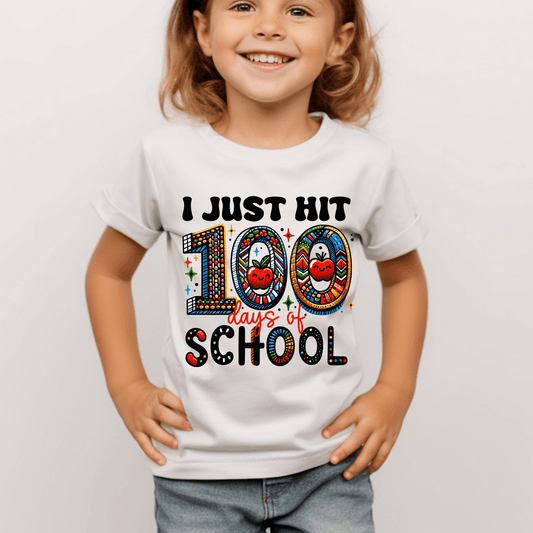 I Just Hit 100 Days of School DTF Transfer