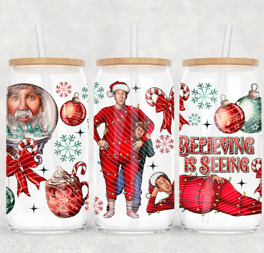 The Santa Clause Believing is seeing UV DTF 16oz Cup Wrap