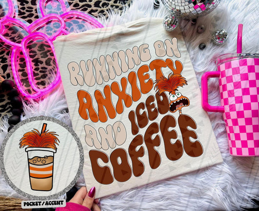 Running on Anxiety and iced coffee DTF Transfer