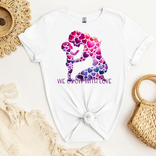 We Grow with Love DTF Transfer