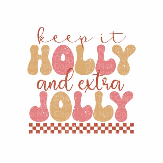 Holly & extra Jolly DTF Transfer