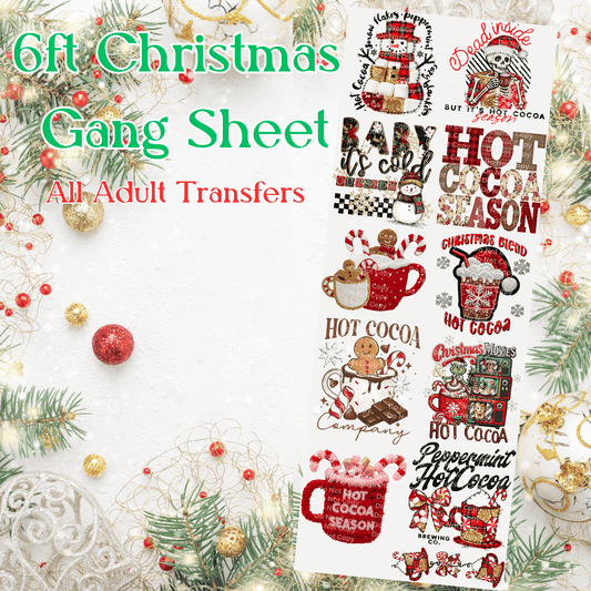 6ft Hot Cocoa Season Christmas Gang Sheet
