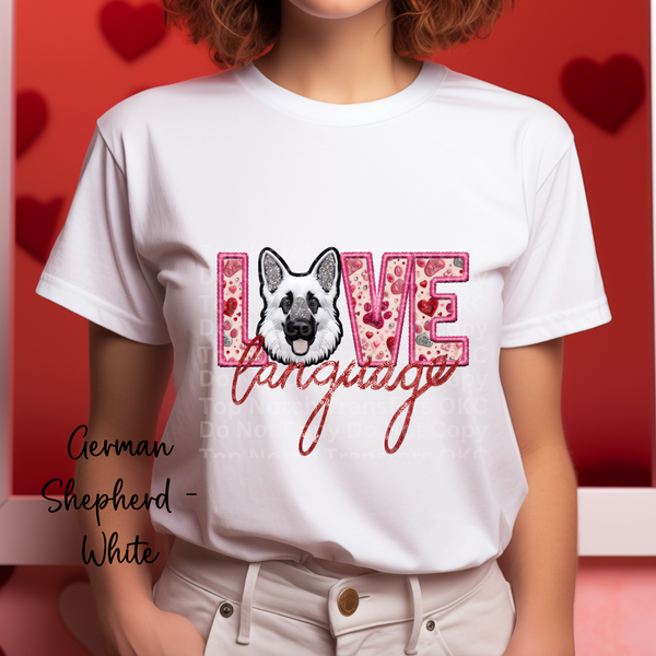 Love Language - German Shepherd White DTF Transfer