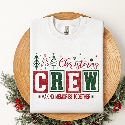 Christmas Crew Making Memories Red/ Green DTF Transfer
