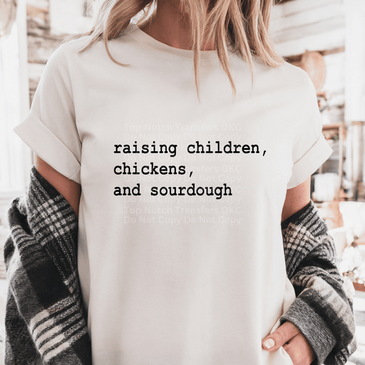 Raising Children, Chickens and Sourdough DTF Transfer