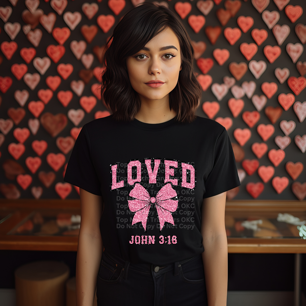 Loved Bow John 3:16 Pink Faux Glitter DTF Transfer