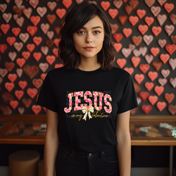 Jesus Is My Valentine w/bow Pink & Gold DTF Transfer