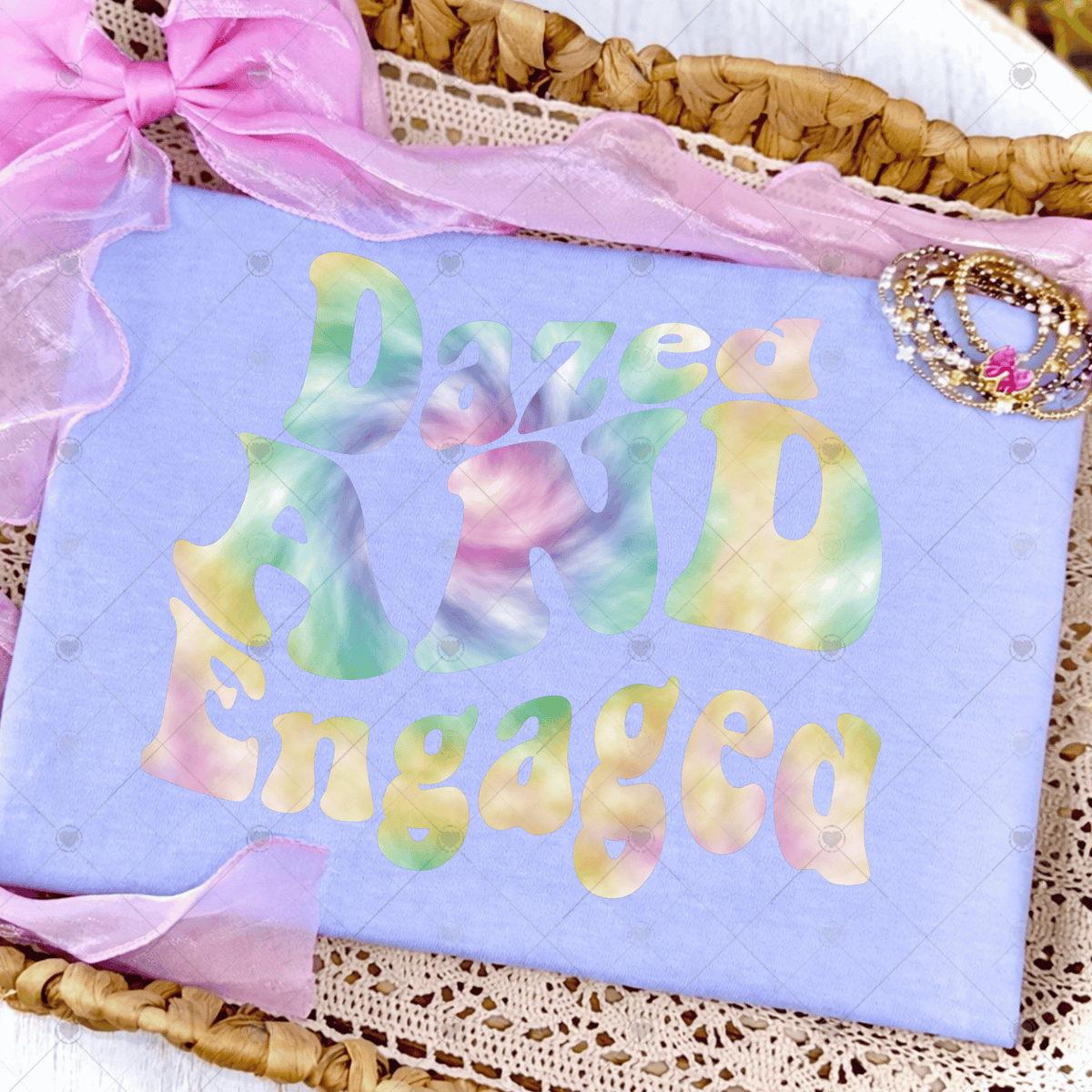 Dazed and Engaged  Tie Dye DTF Transfer