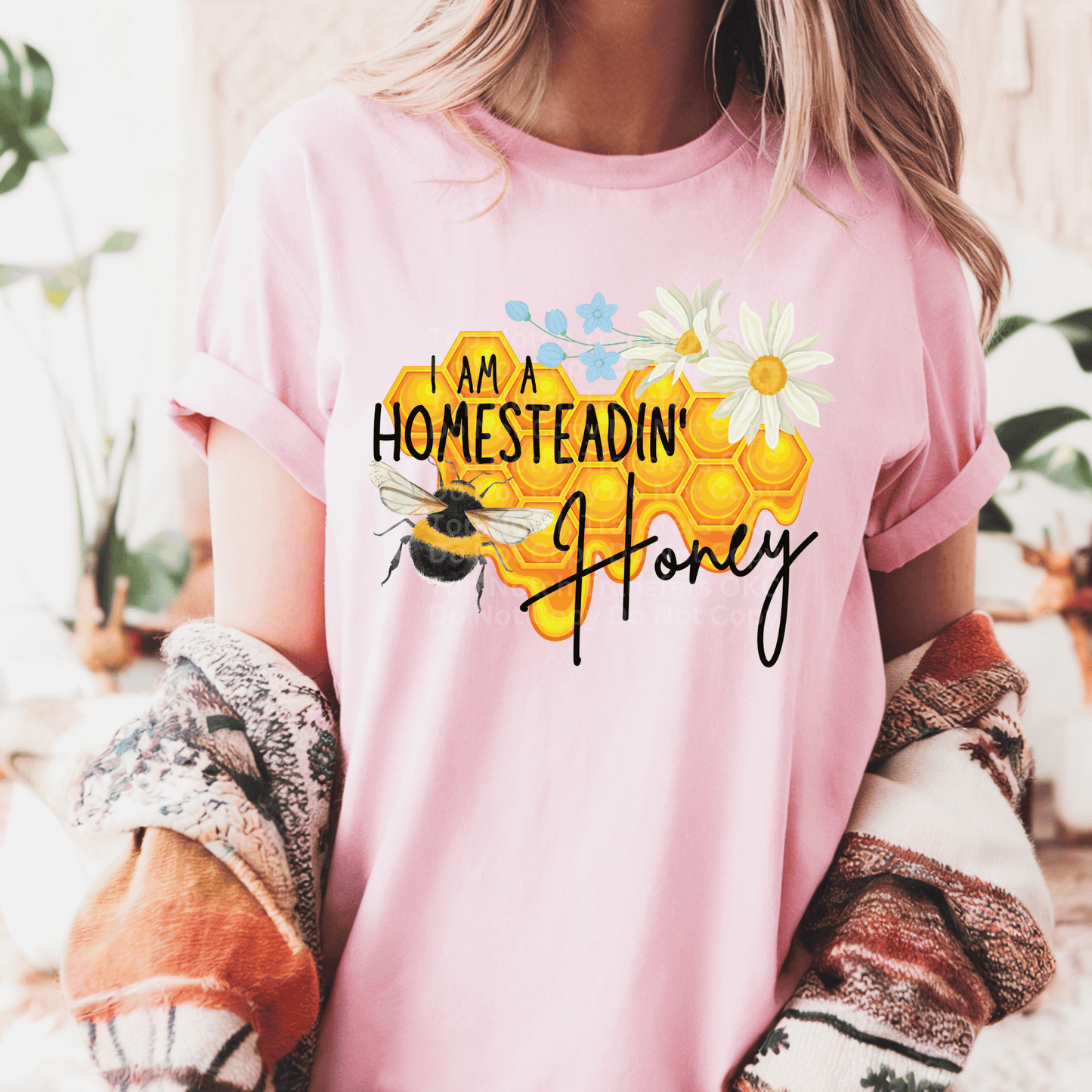 I’m A Homesteadin’ Honey DTF Transfer