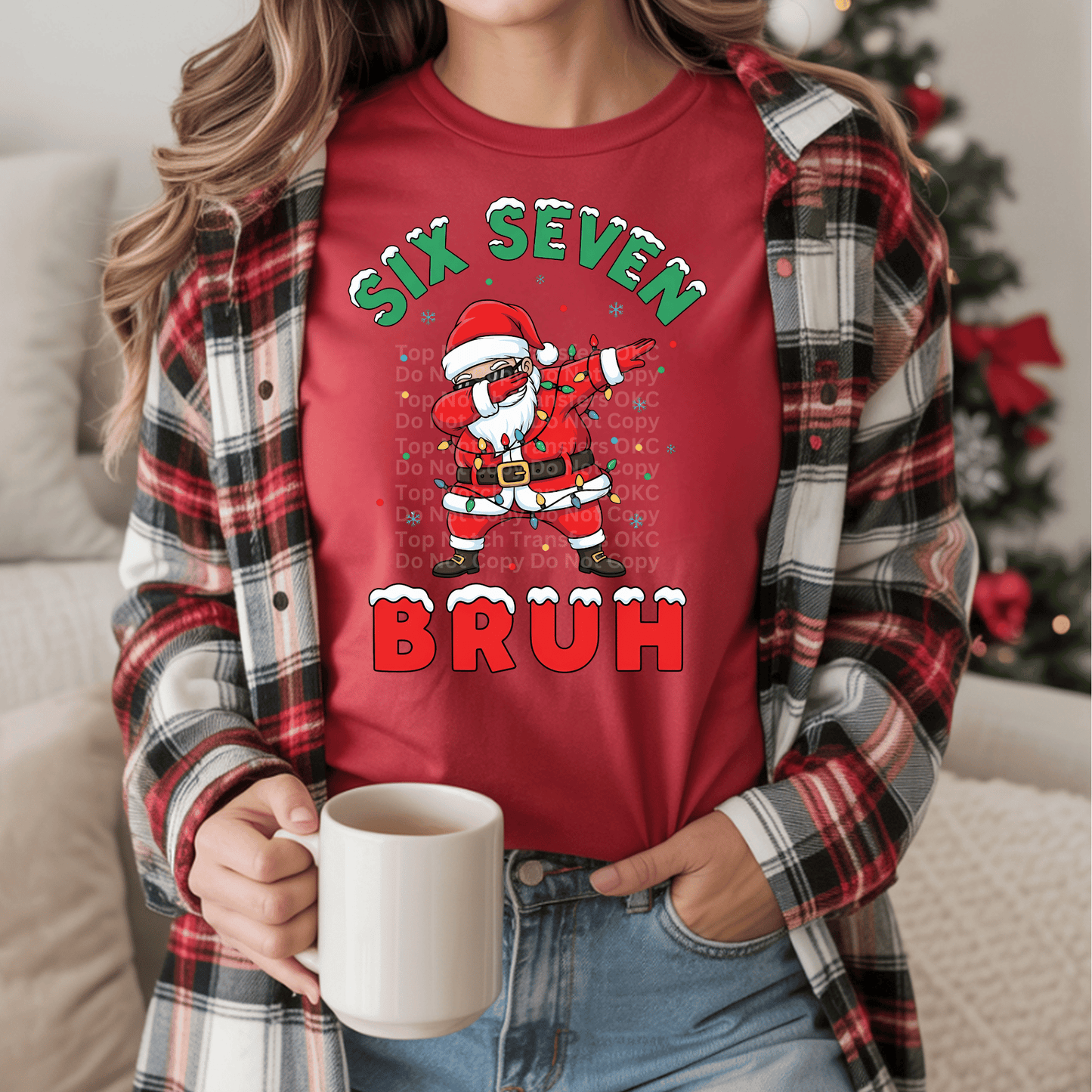 6 7 Six Seven Bruh Christmas DTF Transfer