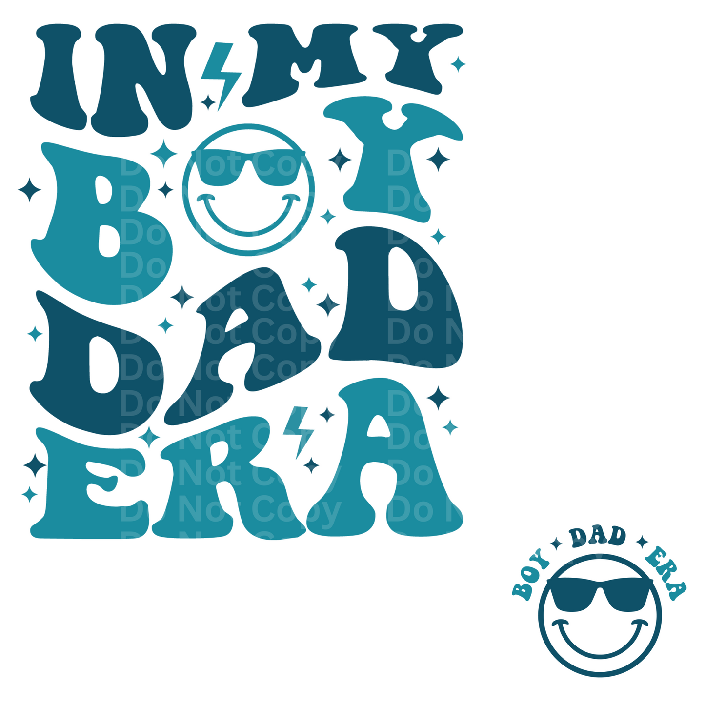 In My Boy Dad Era DTF Transfer