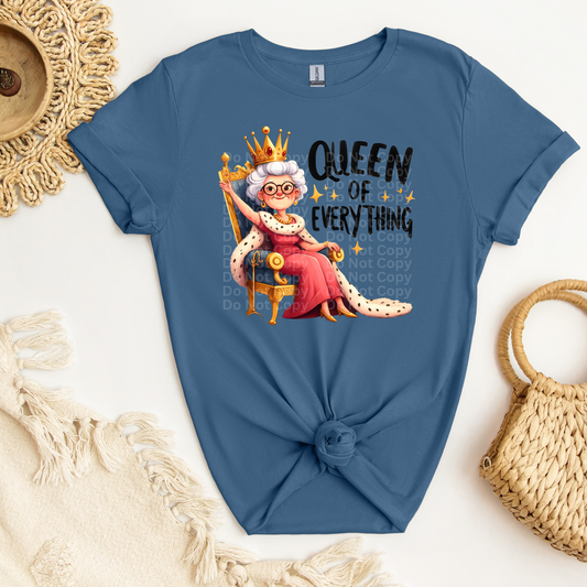 Queen Of Everything DTF Transfer