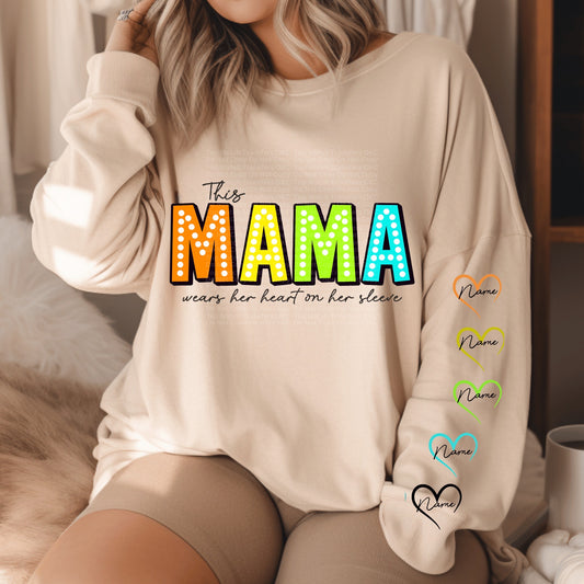 This Mama wears her heart on her sleeve *Custom- leave names & sleeve heart names/colors in checkout notes*