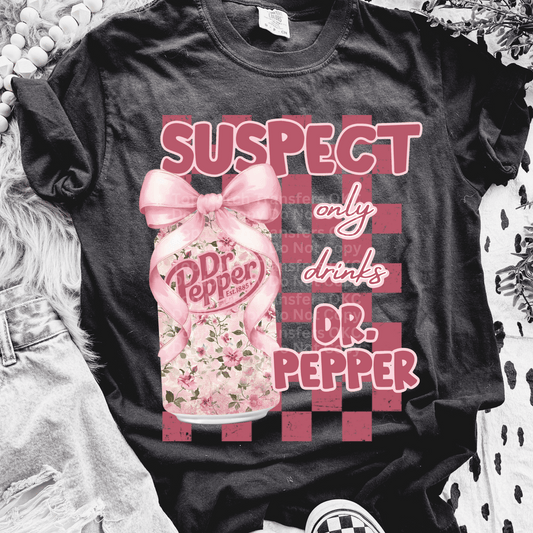 Suspect Only Drinks DP DTF Transfer