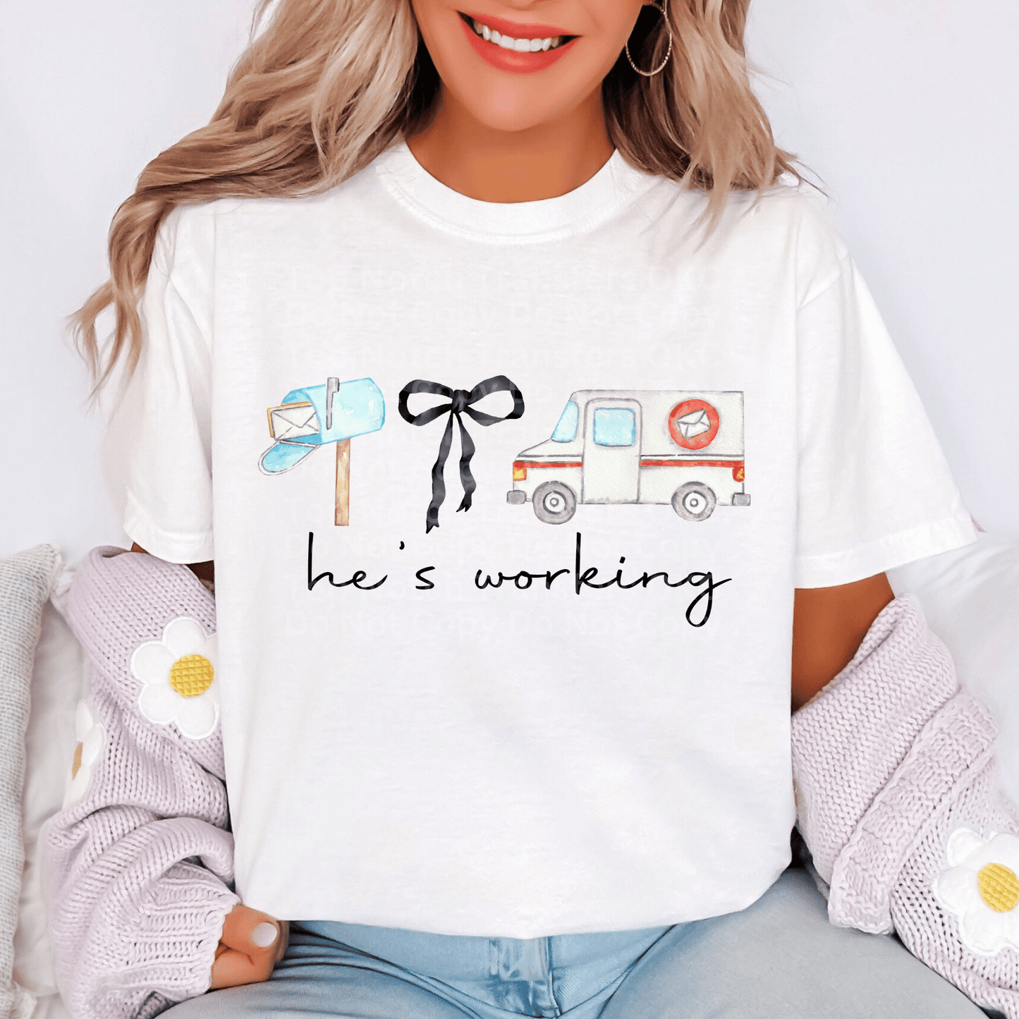 He’s Working- Postal Delivery DTF Transfer