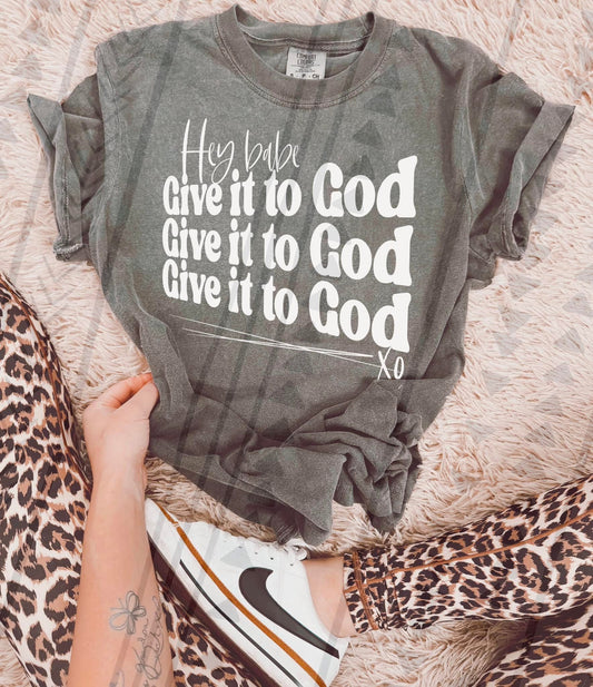 Give It To God DTF Transfer