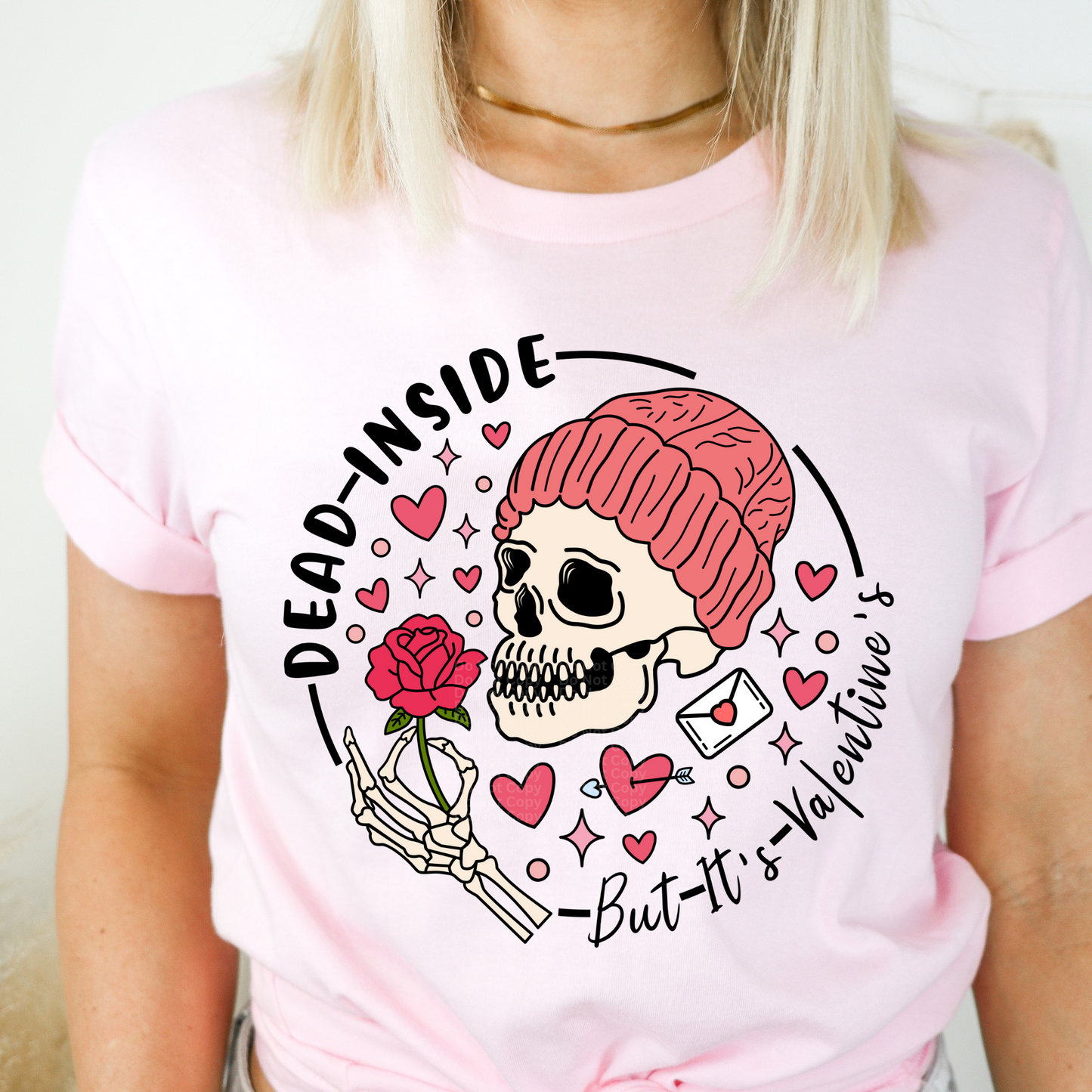 Dead Inside but it’s Valentines DTF Transfer