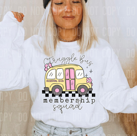 Struggle Bus Membership Squad DTF Transfer