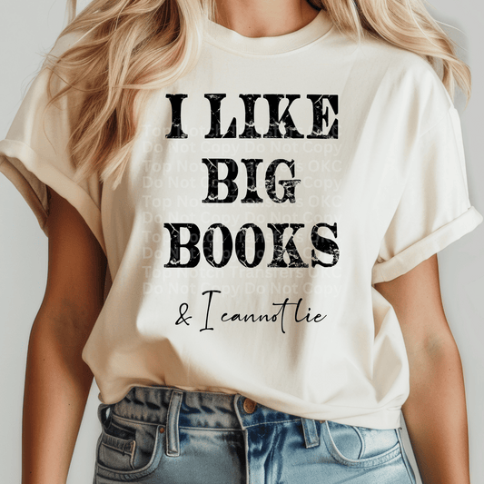 I Like Big Books DTF Transfer