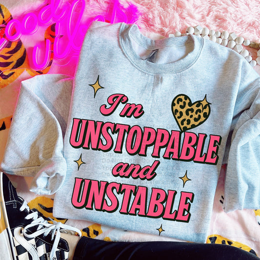 I’m Unstoppable and Unstable DTF Transfer