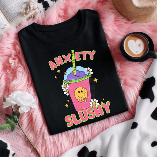 Anxiety Slushy DTF Transfer