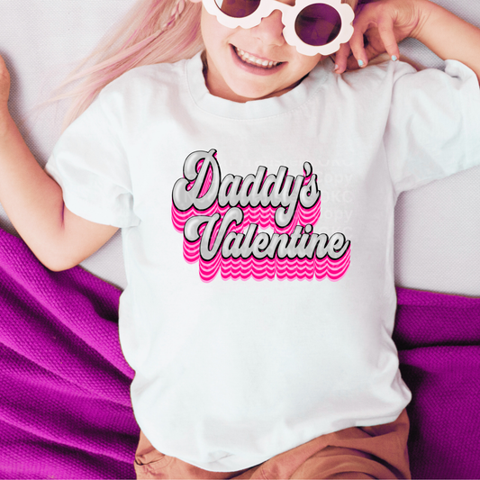 Daddy's Valentine Pink DTF Transfer