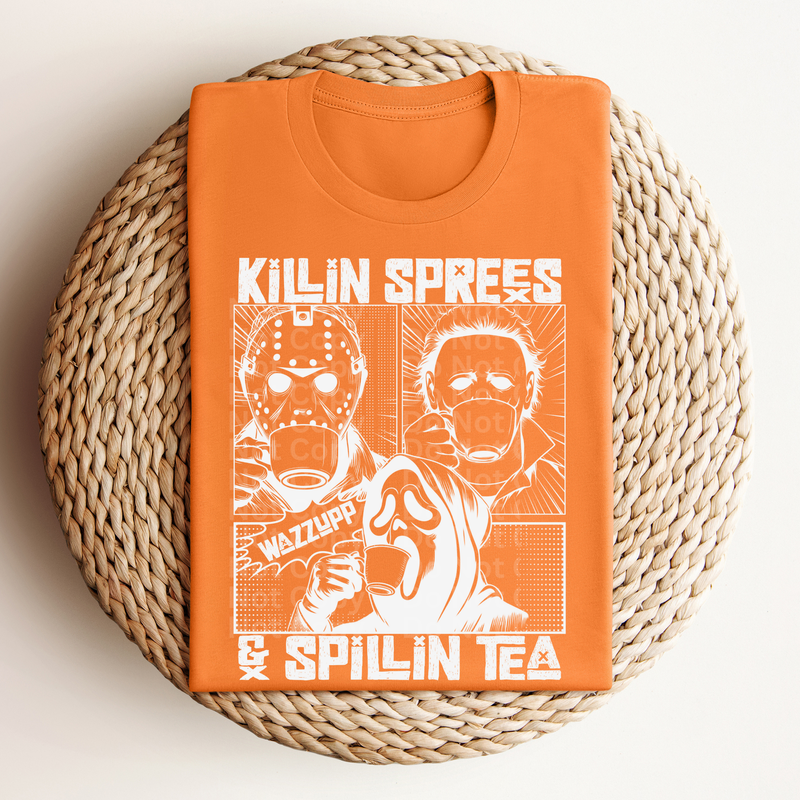 Killin Sprees & Spillin Tea (White) DTF Transfer
