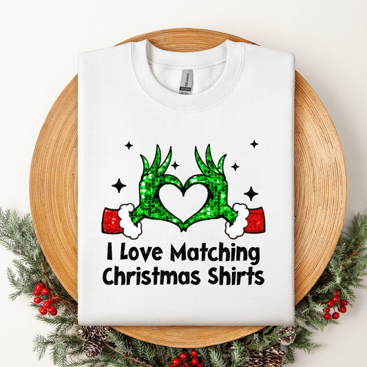 I Love Matching Christmas Shirts DTF Transfer